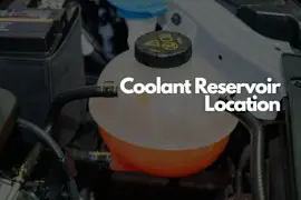 Where Is the Coolant Reservoir Located?