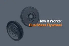 What Is a Dual Mass Flywheel?