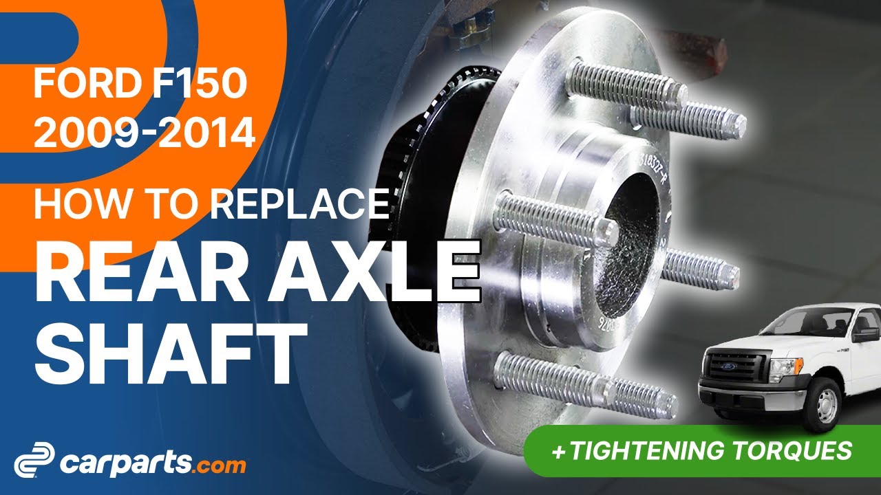How to Replace the Rear Axle Shaft 20092014 Ford F150 In The