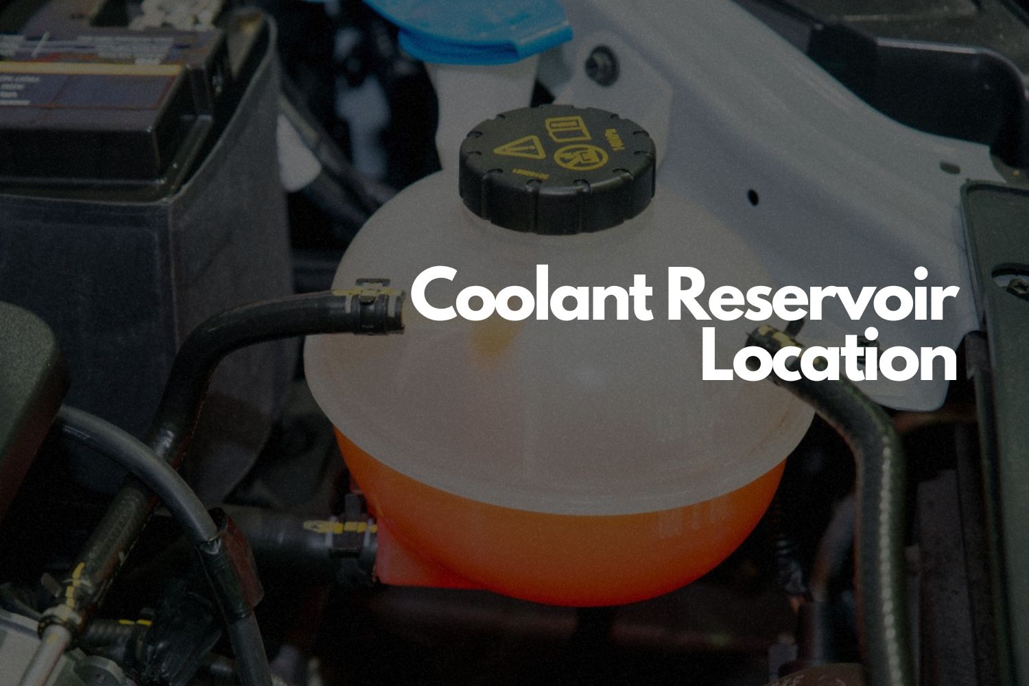 Where Is The Coolant Reservoir Located In The Garage With CarParts