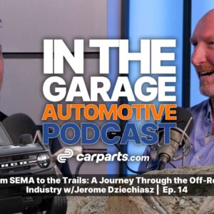 From SEMA to the Trails: A Journey Through the Off-Road Industry w/Jerome Deaches