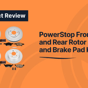 powerstop front and rear rotor and brake pad kit review