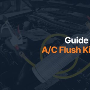 guide to car ac system flush kits