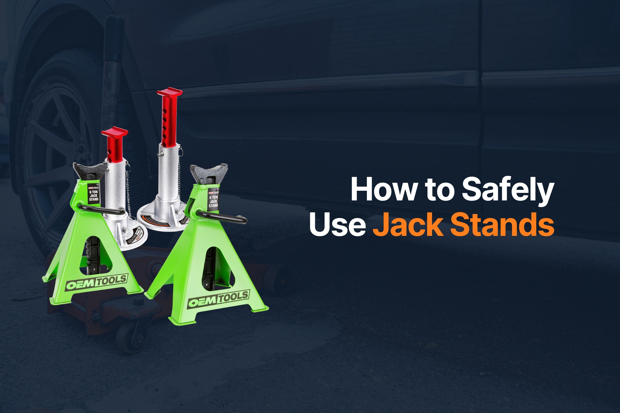 StepByStep Guide on How to Use Jack Stands Safely In The Garage