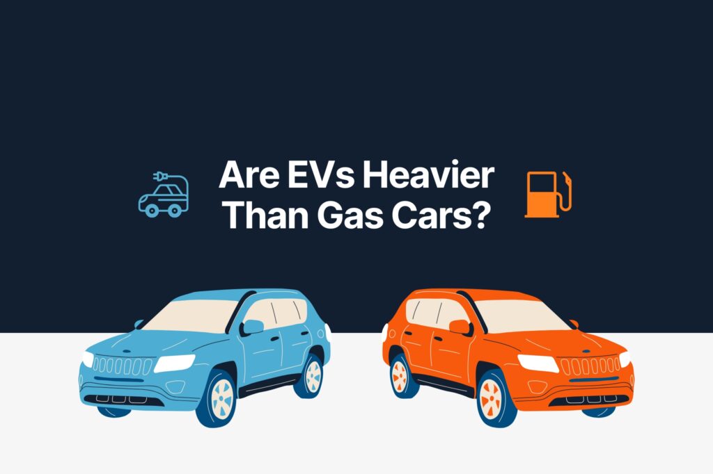 Are Electric Vehicles Heavier Than Gas