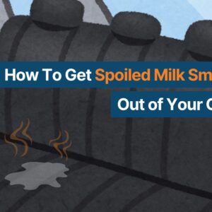 spoiled milk on car seat