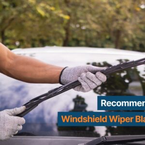 recommended wiper blades thumbnail