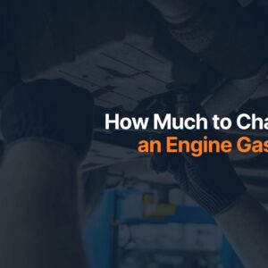 How Much to Change an Engine Gasket?