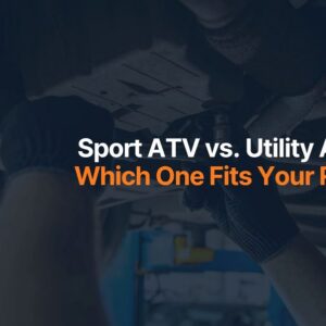 Sport ATV vs. Utility ATV Which One Fits Your Ride