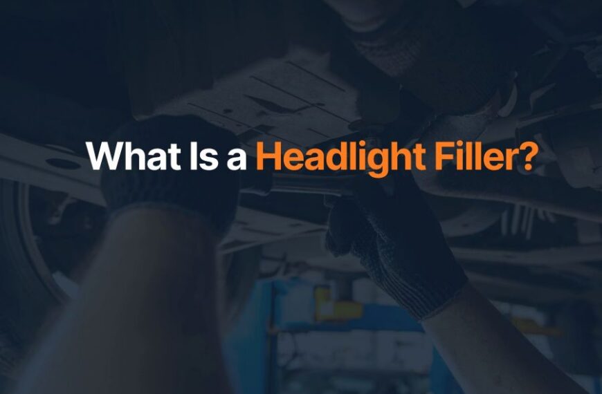 What Is a Headlight Filler?