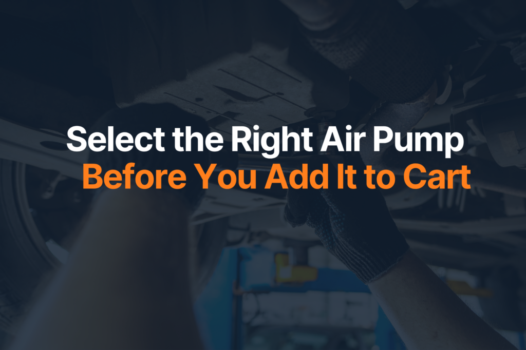 How to Choose the Right Air Pump Before You Add It to Cart
