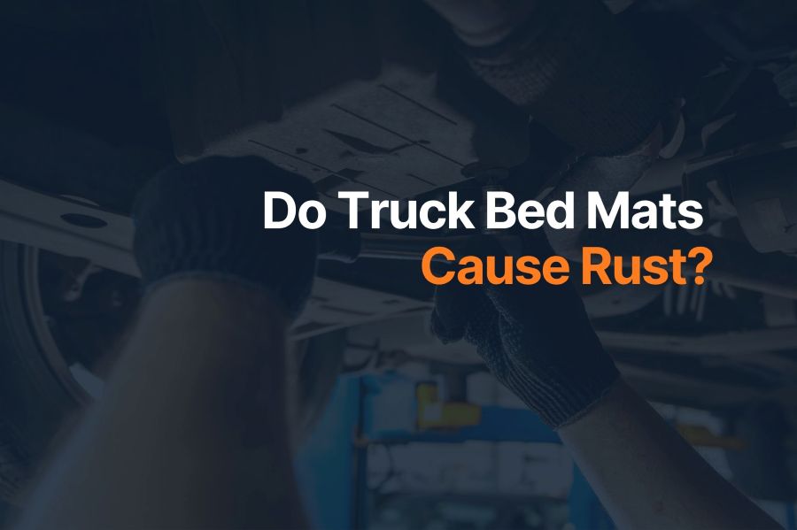 Do Truck Bed Mats Cause Rust?