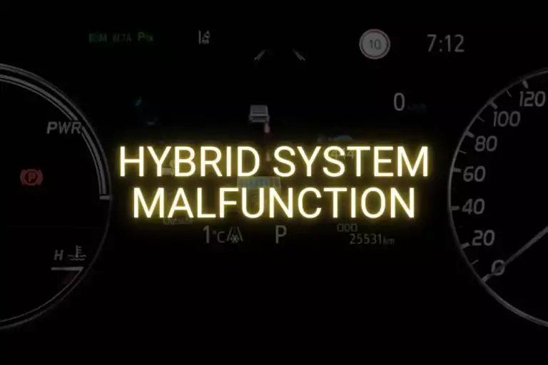 hybrid system malfunction light on