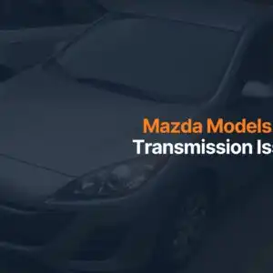 mazda models suffering transmission issues